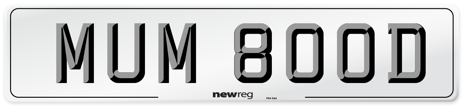 MUM 800D Number Plate from New Reg